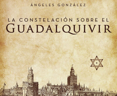 La constelación sobre el Guadalquivir (Ángeles González Godoy)